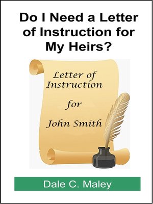 cover image of Do I Need a Letter of Instruction for My Heirs?